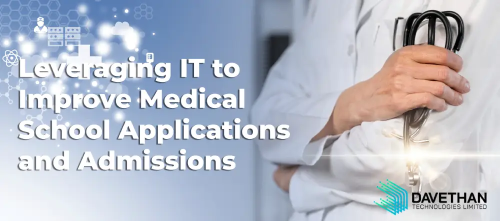 this is a banner image for the blog Enhance Medical School Applications with Managed IT Services. This image has a doctor in the background with some technical IT elements and have title of the blog on it